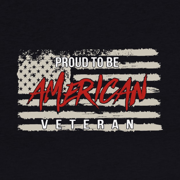 Proud To Be American Veteran by Wintrly